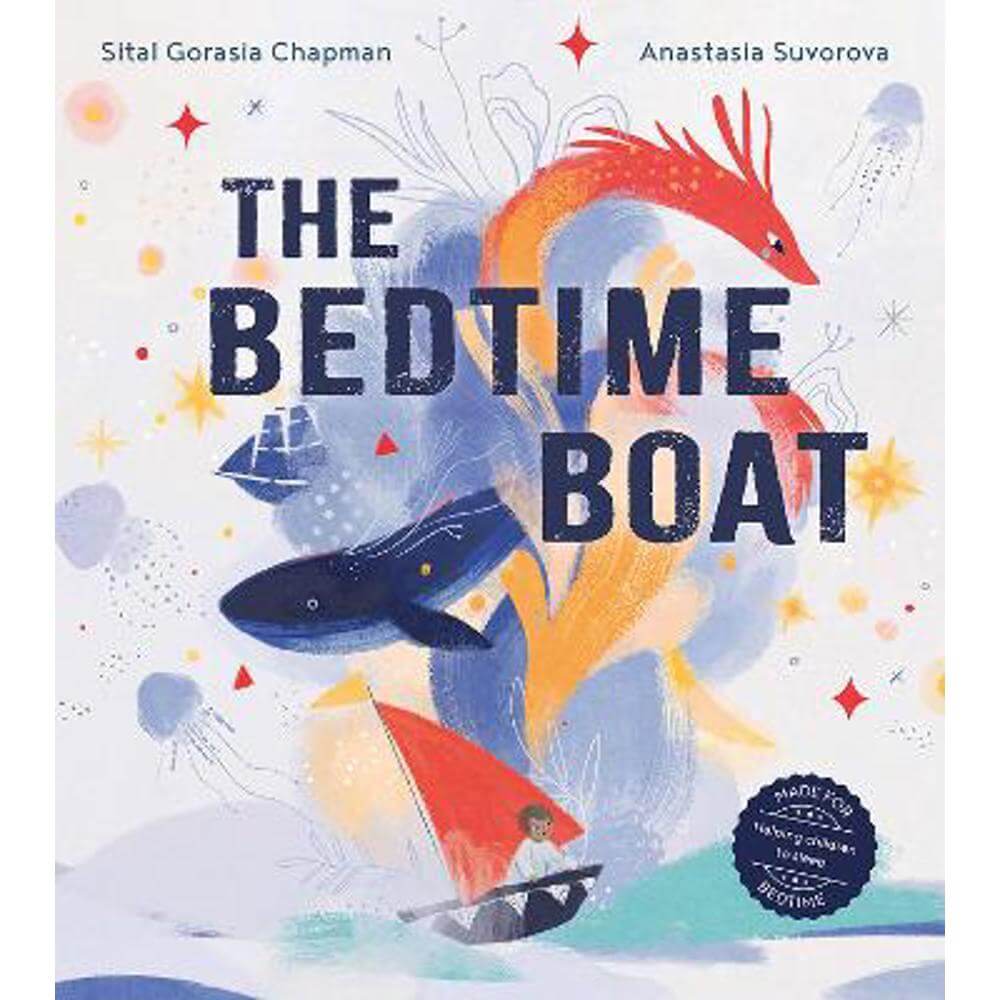 The Bedtime Boat (Paperback) - Sital Gorasia Chapman